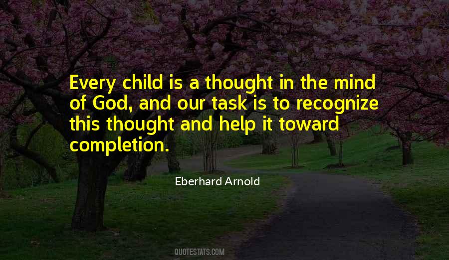 Quotes About The Mind Of A Child #804016