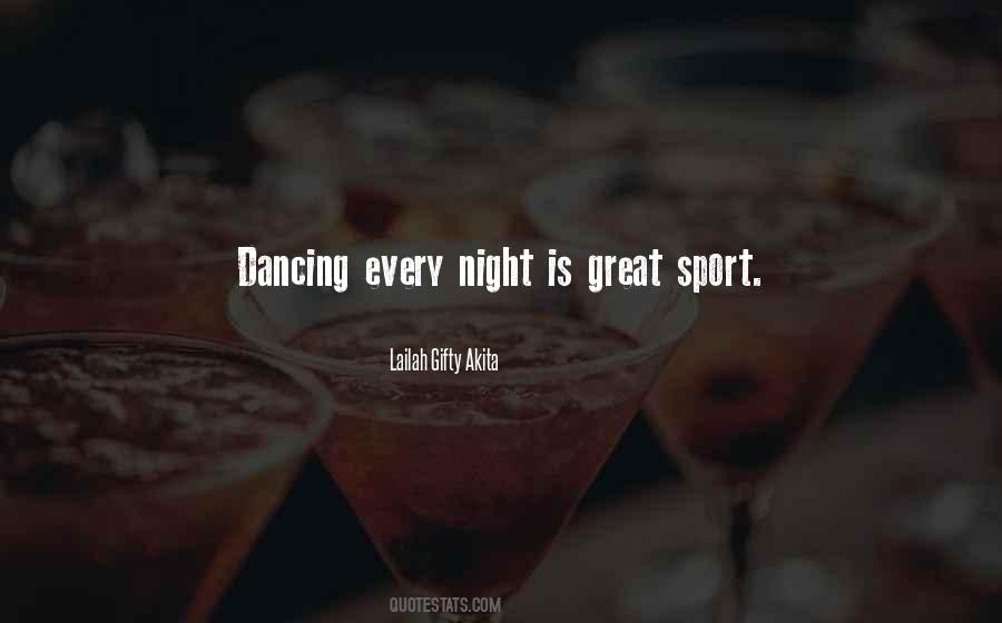 Quotes About Why Dance Is A Sport #1080190