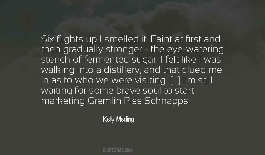 Quotes About Schnapps #600164