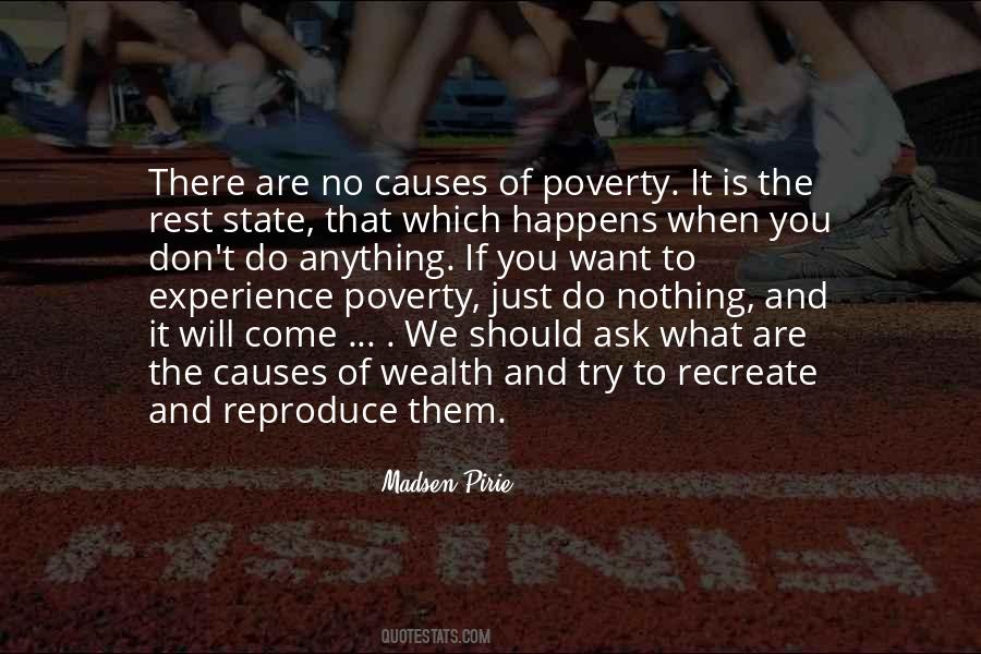 Quotes About Causes Of Poverty #1585695