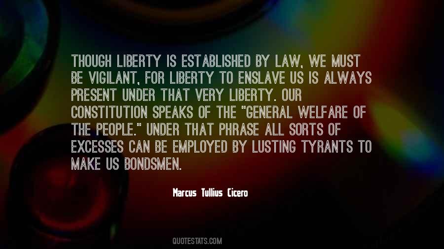 The Constitution Of Liberty Quotes #133208