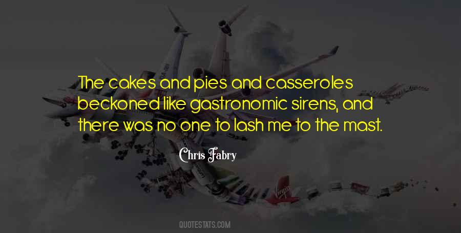 Quotes About Casseroles #303208