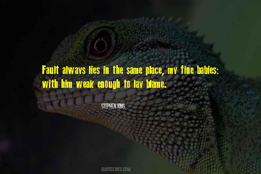 Always My Fault Quotes #1519538