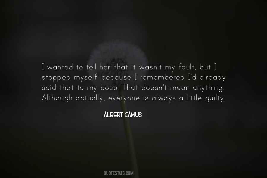 Always My Fault Quotes #1579675