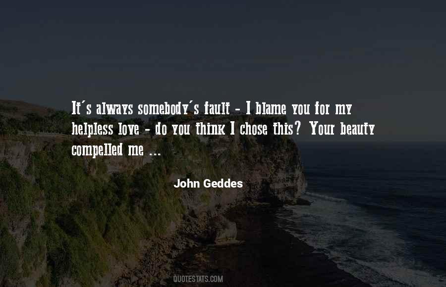 Always My Fault Quotes #373623