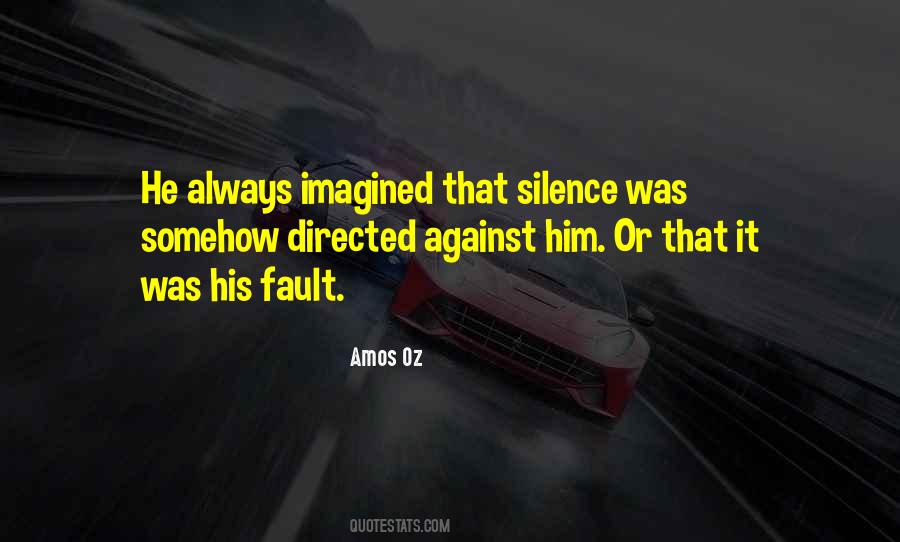 Always My Fault Quotes #471340