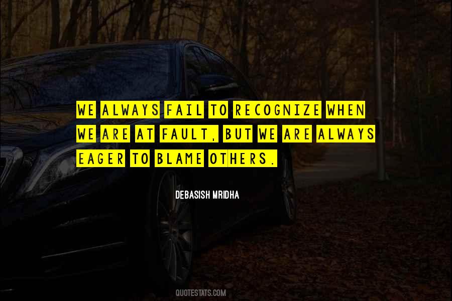 Always My Fault Quotes #916800