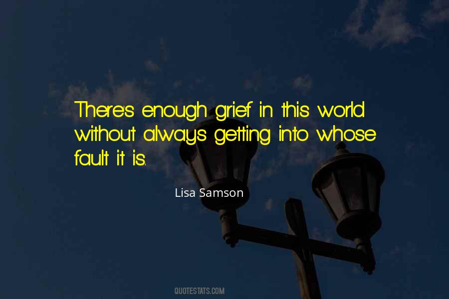 Always My Fault Quotes #925202