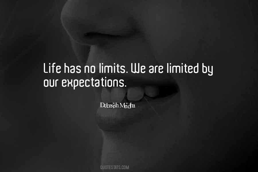 Our Limits Quotes #222329