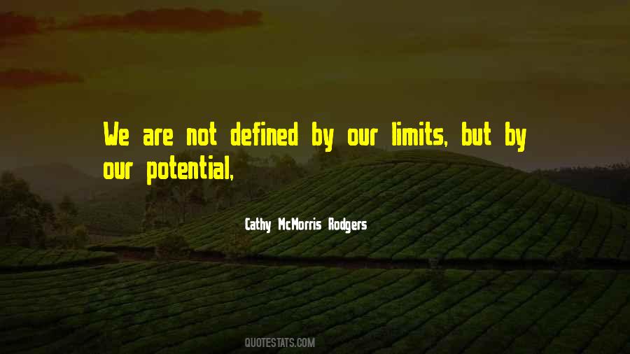 Our Limits Quotes #730848
