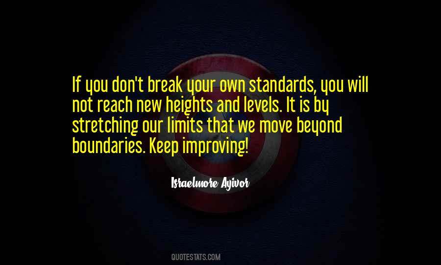 Our Limits Quotes #956200
