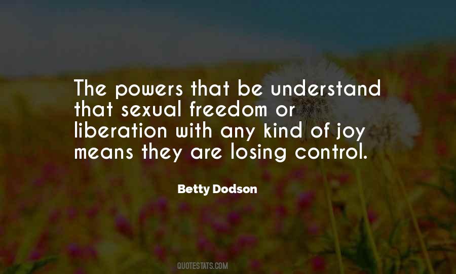 Quotes About The Powers That Be #466545