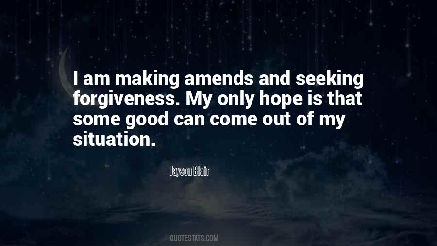 Quotes About Amends #383922