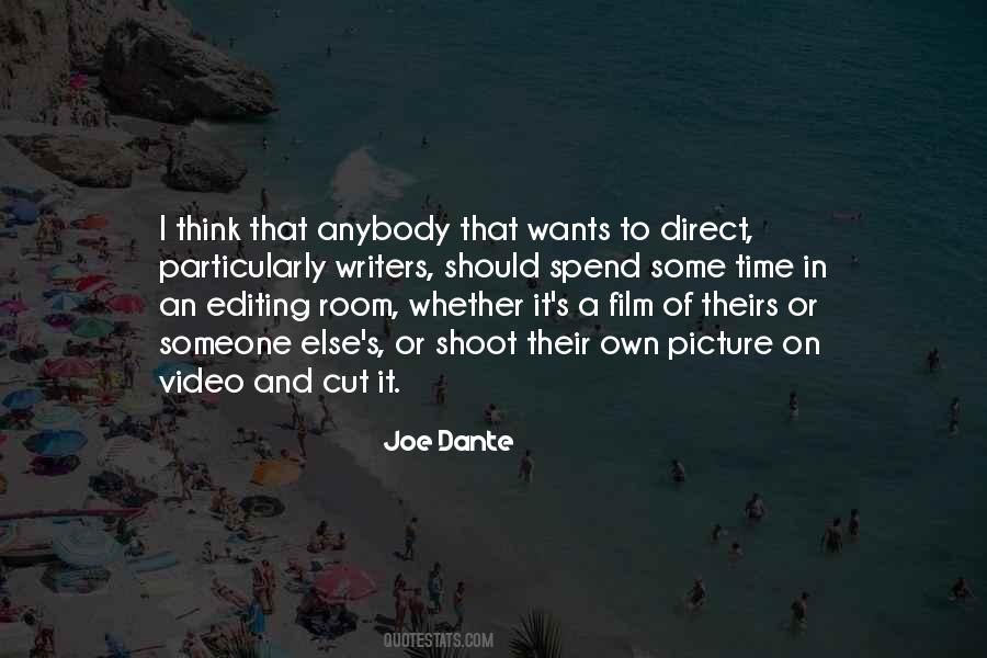 Quotes About Video Editing #1366338