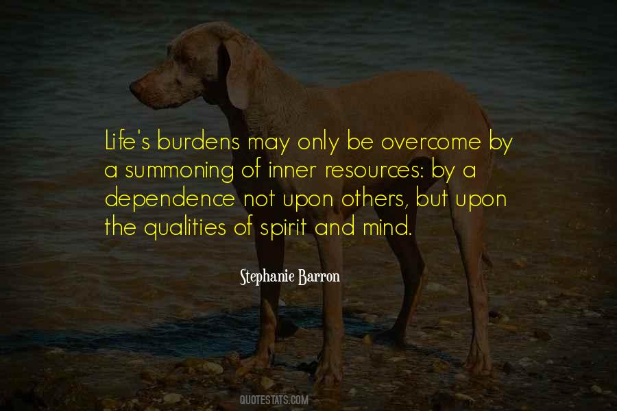 Quotes About Burdens Of Life #1599798