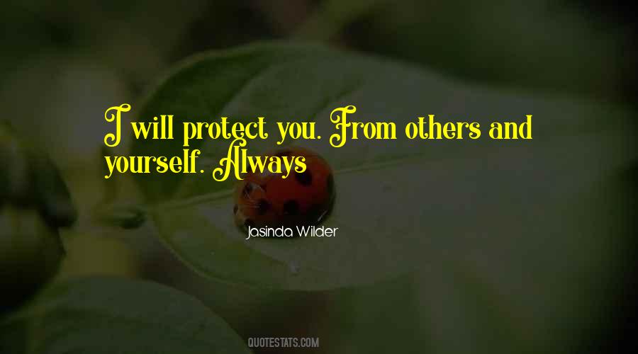 Will Protect You Quotes #1206997