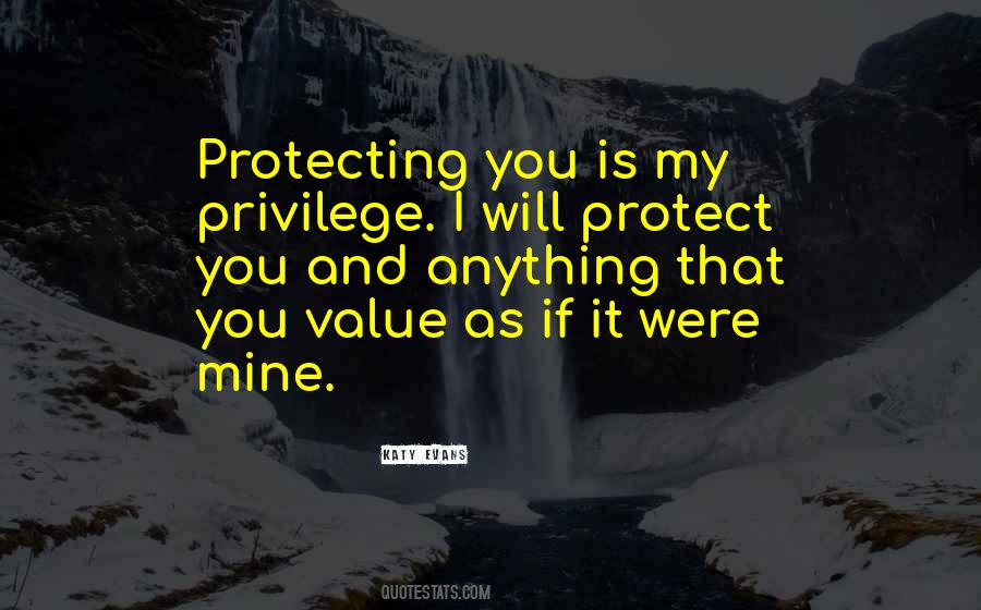 Will Protect You Quotes #1313505