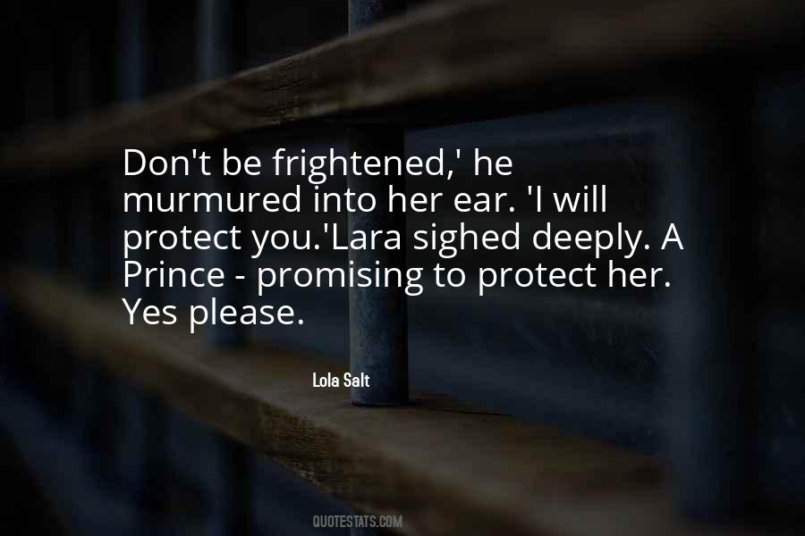 Will Protect You Quotes #1339646