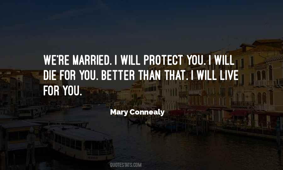 Will Protect You Quotes #1353718