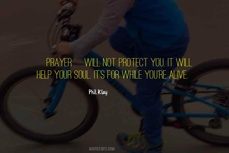 Will Protect You Quotes #472705