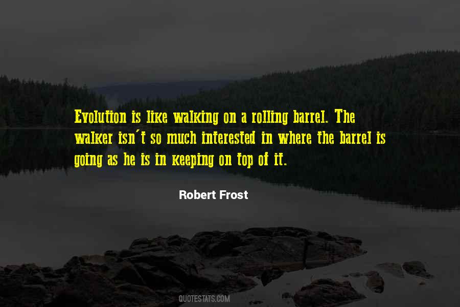 Quotes About Barrels #619163