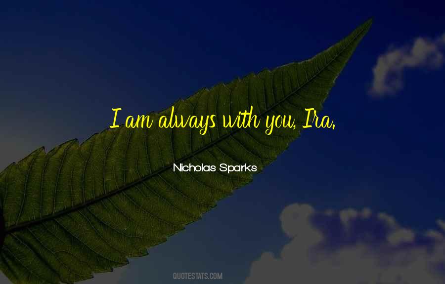 Quotes About Always With You #1872723