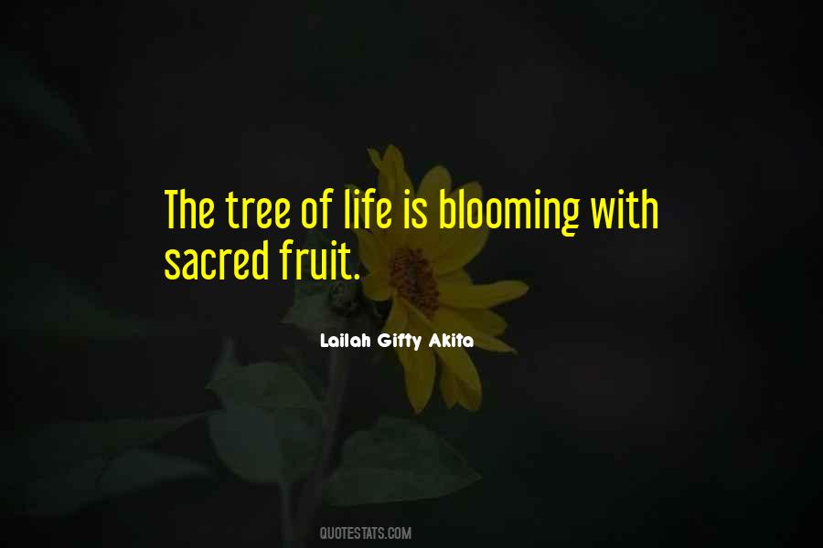 Blooming Tree Quotes #1849774
