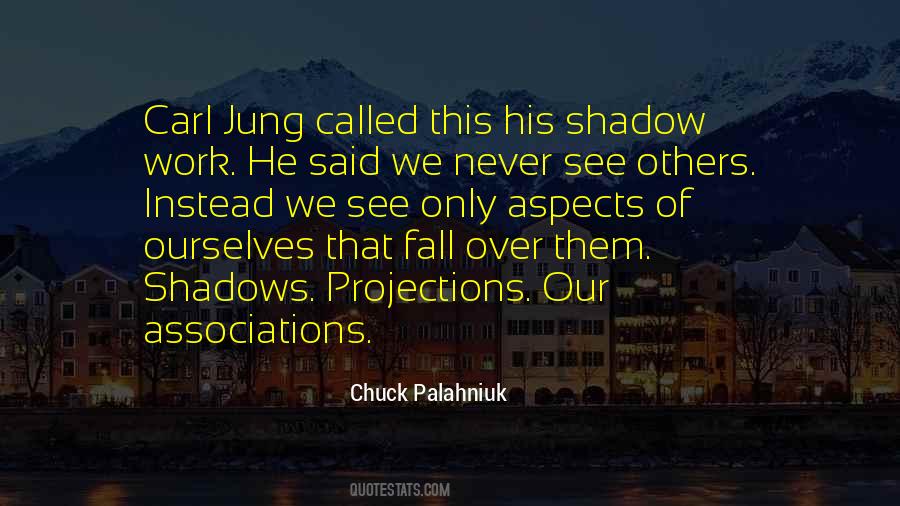 Quotes About Projections #1266350