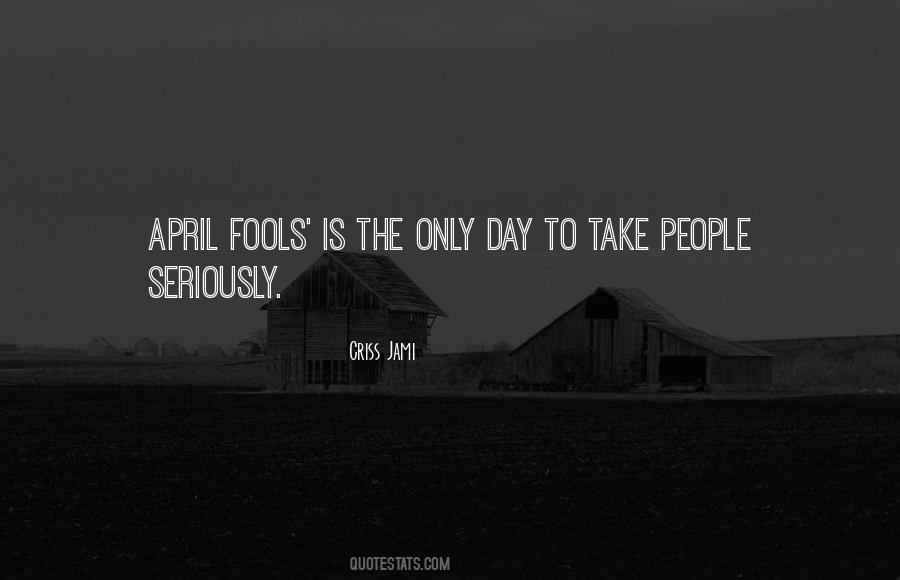 Fools But Quotes #487330