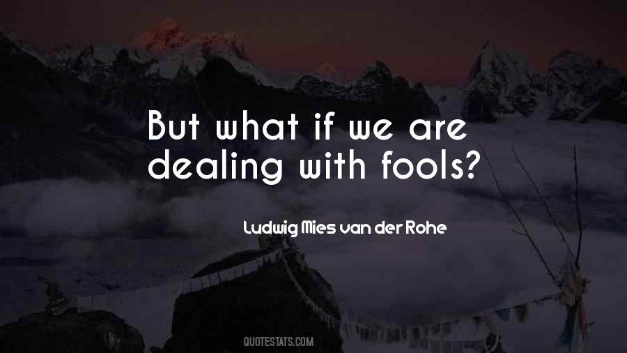 Fools But Quotes #64298