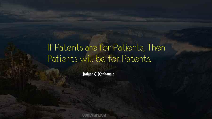 Quotes About Patients #1224562