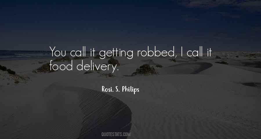 Quotes About Getting Robbed #636616