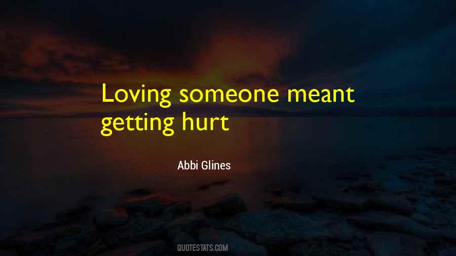 Quotes About Getting Hurt #1316419