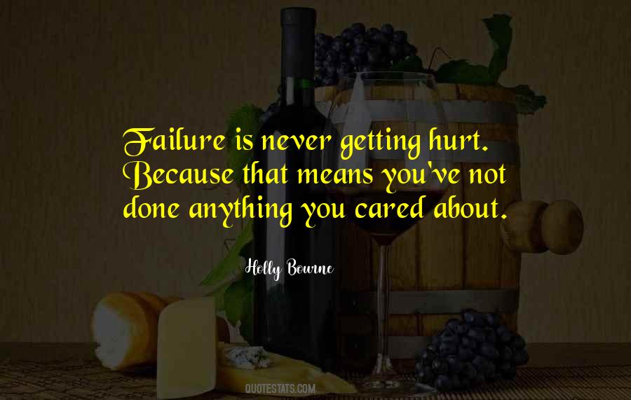 Quotes About Getting Hurt #1380031