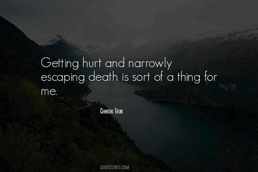 Quotes About Getting Hurt #1405624