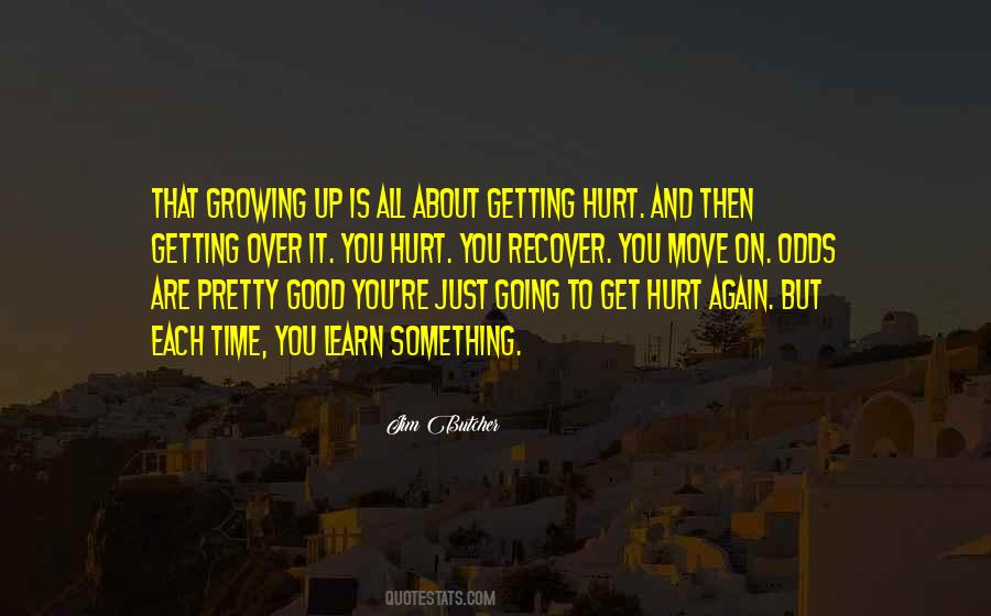 Quotes About Getting Hurt #156005