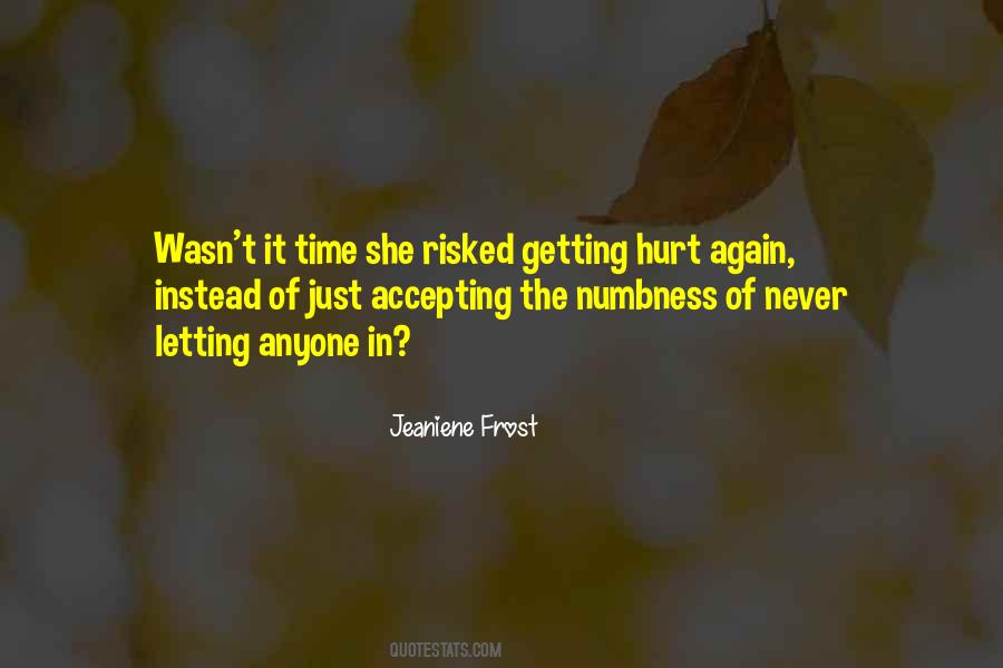 Quotes About Getting Hurt #43477