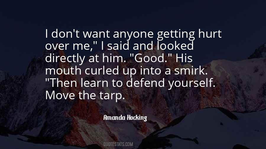 Quotes About Getting Hurt #987412