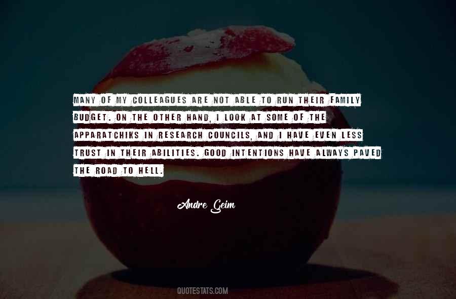 Paved With Good Intentions Quotes #1362826