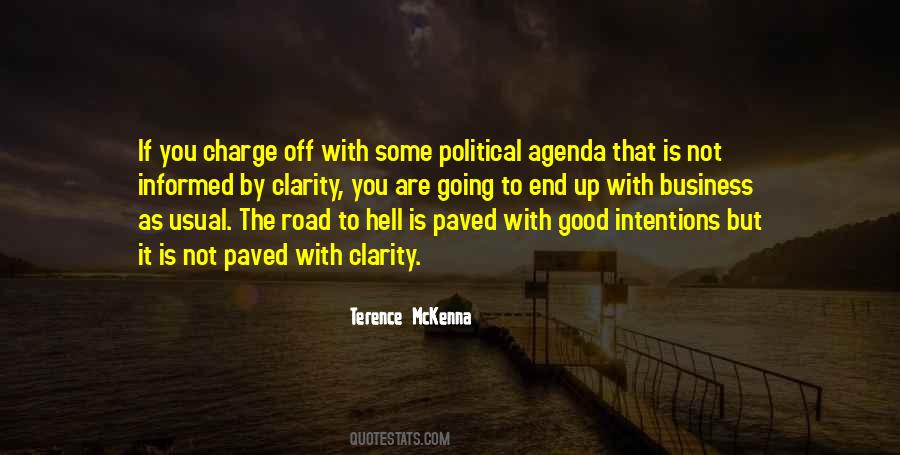 Paved With Good Intentions Quotes #898059