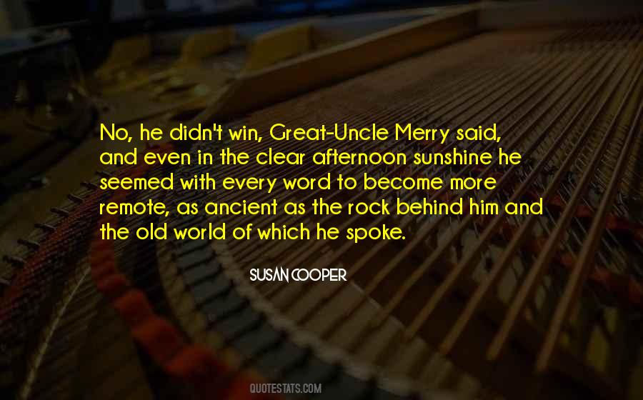 Ancient Word Quotes #55122