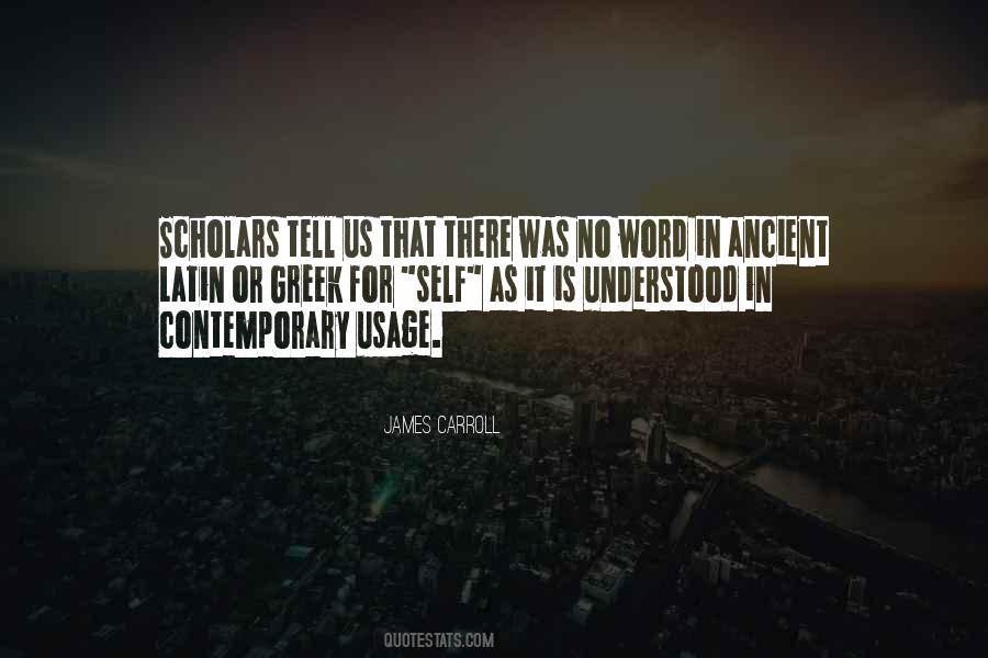 Ancient Word Quotes #691231