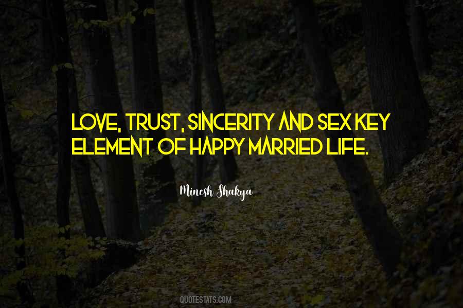 Key To Happy Life Quotes #1038404