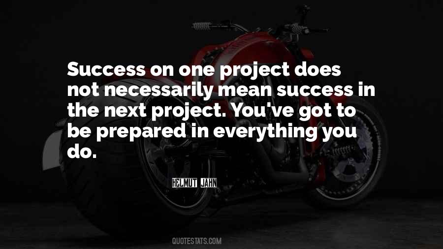 Quotes About Project Success #1374545