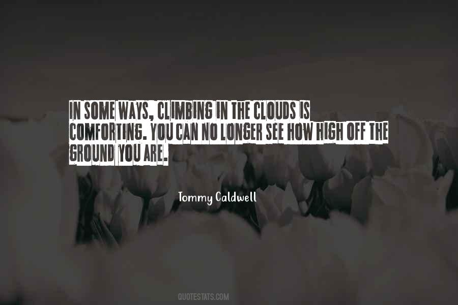 In The Clouds Quotes #580568