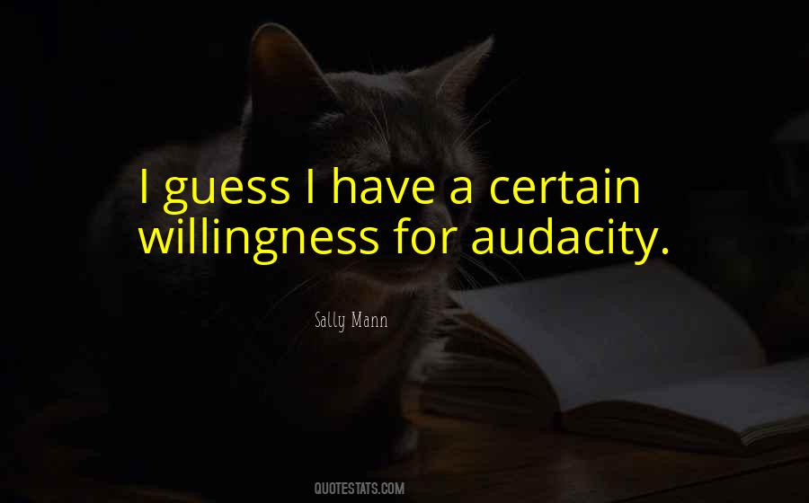 Quotes About Audacity #1120691