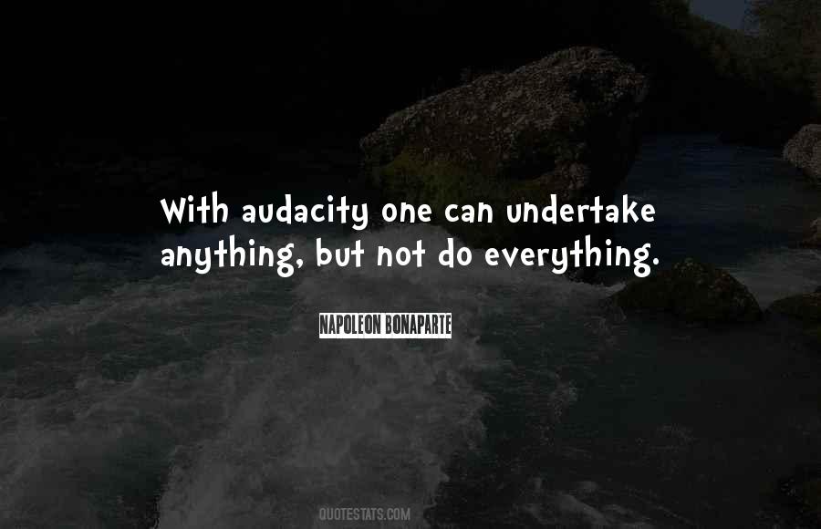 Quotes About Audacity #131686