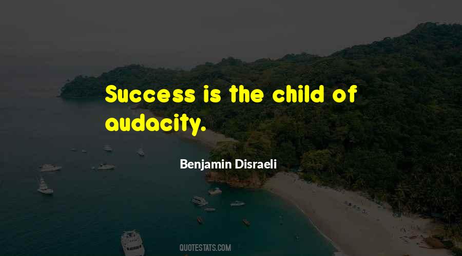 Quotes About Audacity #774335