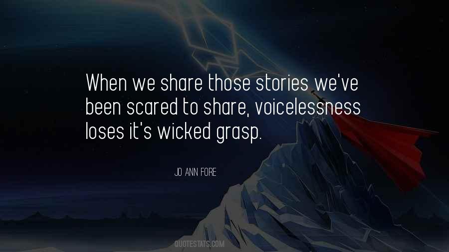 Quotes About Voicelessness #1369279