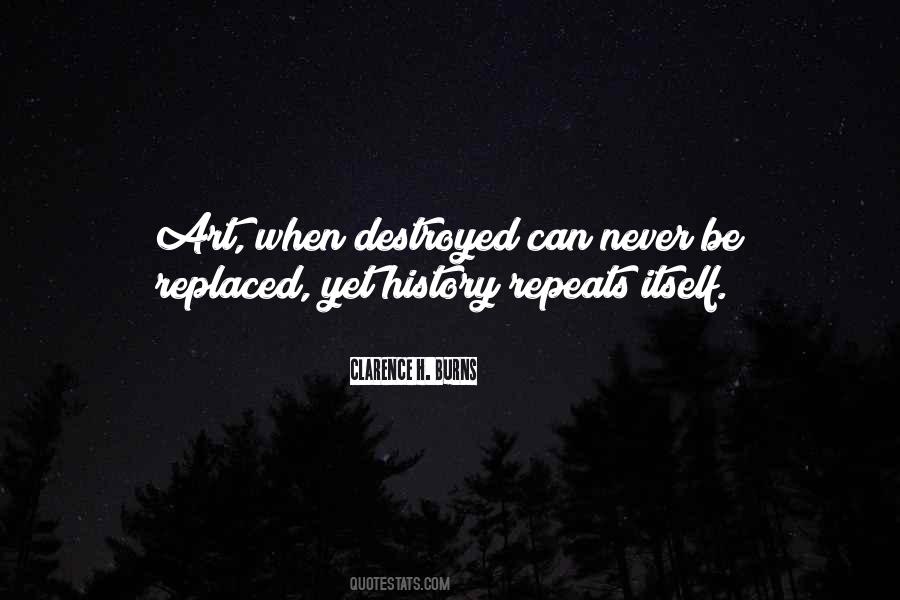 Quotes About Not Repeating History #1193612